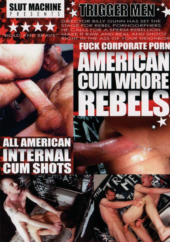 SLUT MACHINE American Cum Whore Rebels